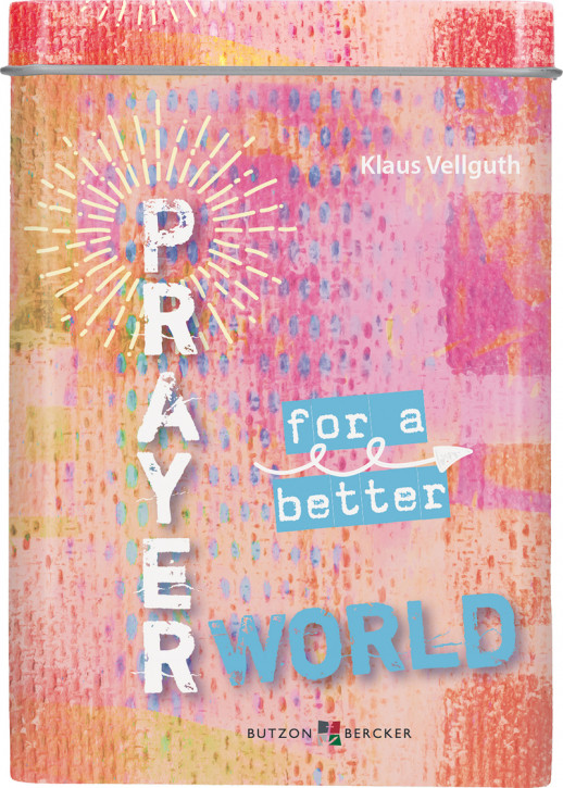 Prayer for a better World