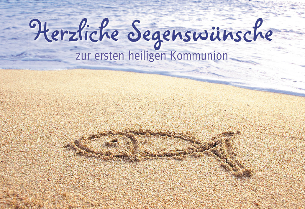 Glückwunschkarte Herzliche Segenswünsche zur ersten heiligen Kommunion