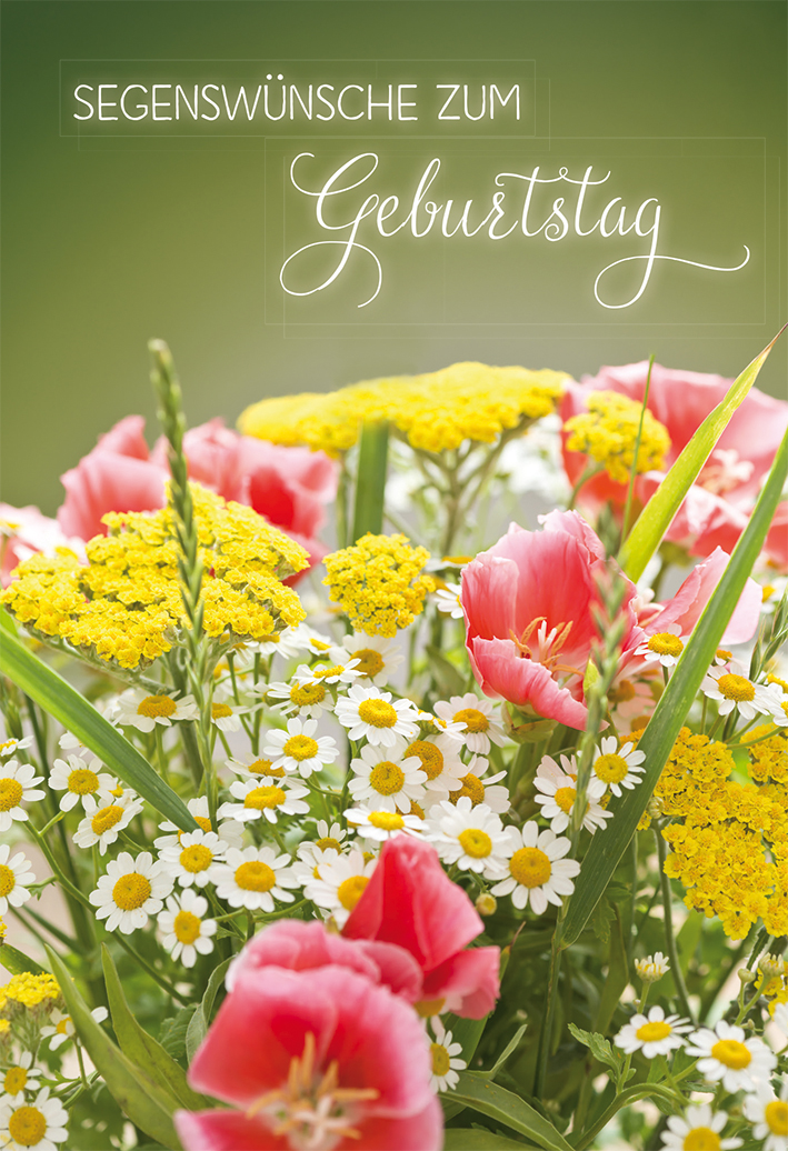 Glückwunschkarte Segenswünsche zum Geburtstag Glückwunschkarte Segenswünsche zum Geburtstag