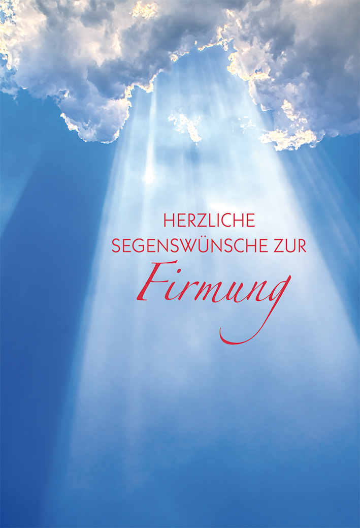 35++ Wuensche zur firmung lebensweisheiten sprueche firmung sprucheqsz