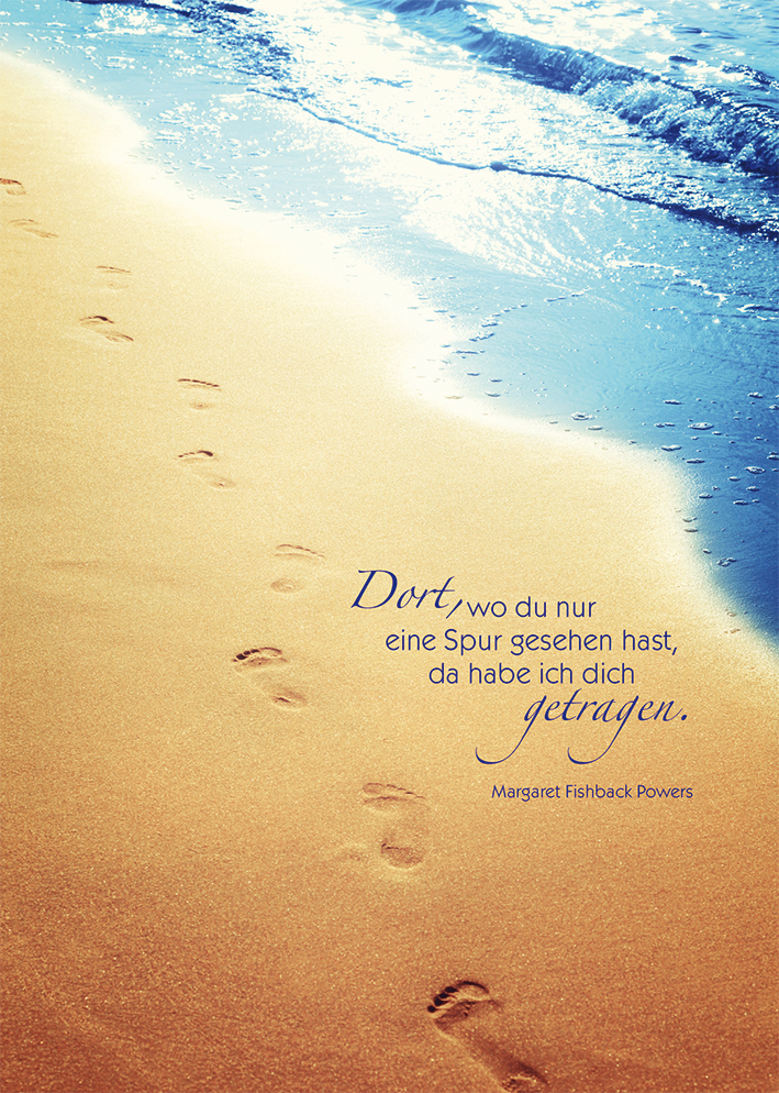 Spuren Im Sand Text Trauer / Hier finden Sie den Trauerspruch der Woche