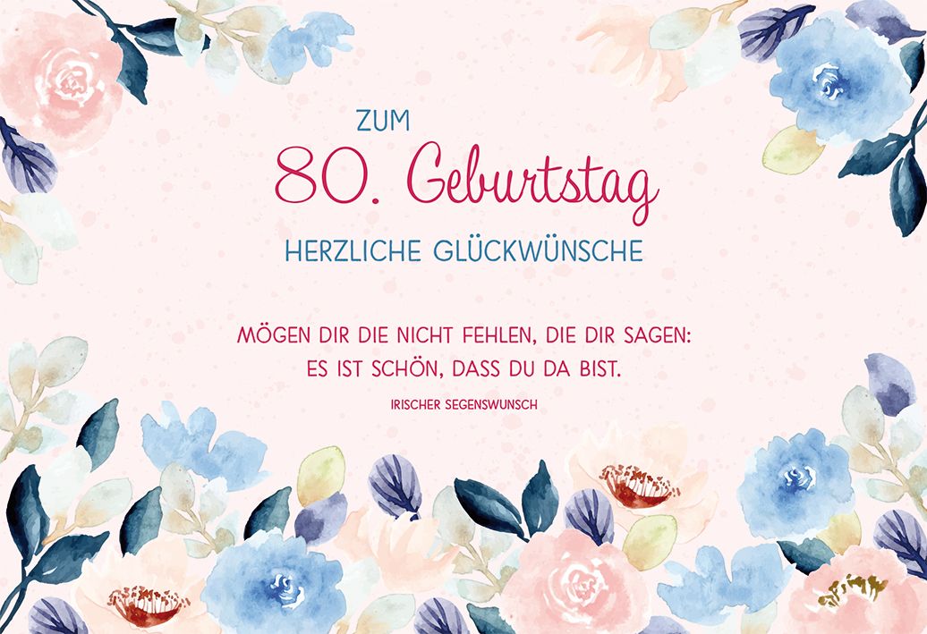 Glückwunschkarte Zum 80. Geburtstag herzliche Glückwünsche