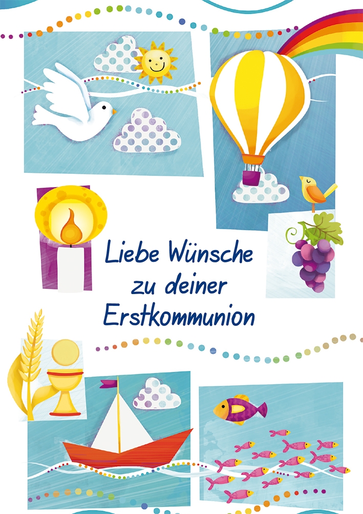 Glückwunschkarte - Liebe Wünsche zu deiner Erstkommunion