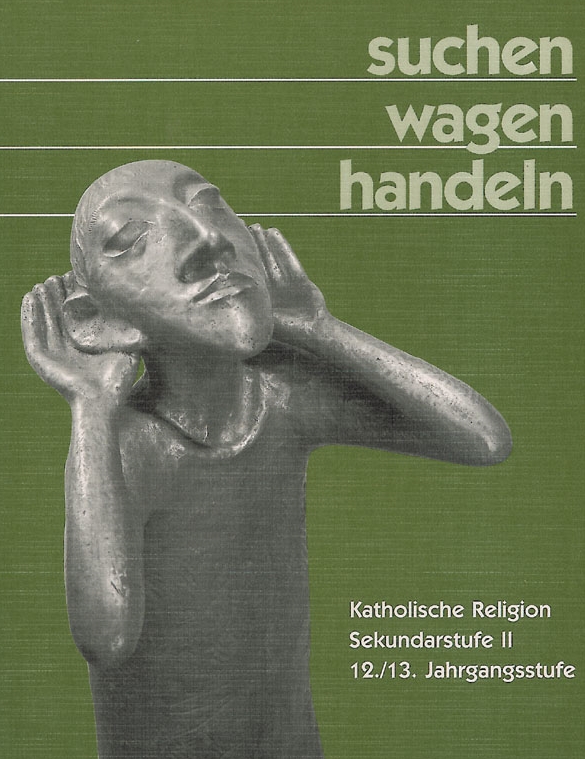 Suchen - wagen - handeln