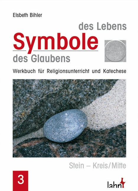 Symbole des Lebens - Symbole des Glaubens