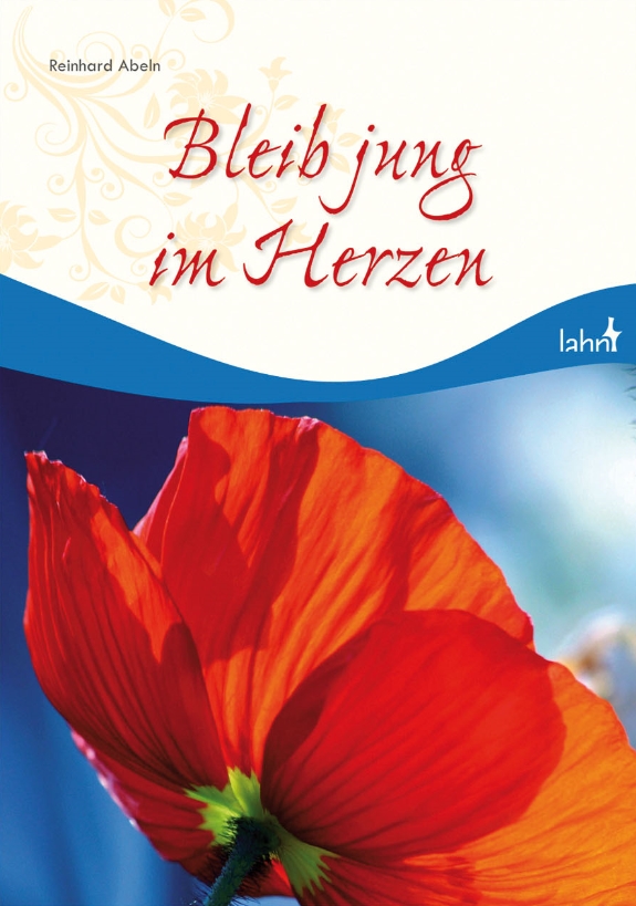 Bleib jung im Herzen