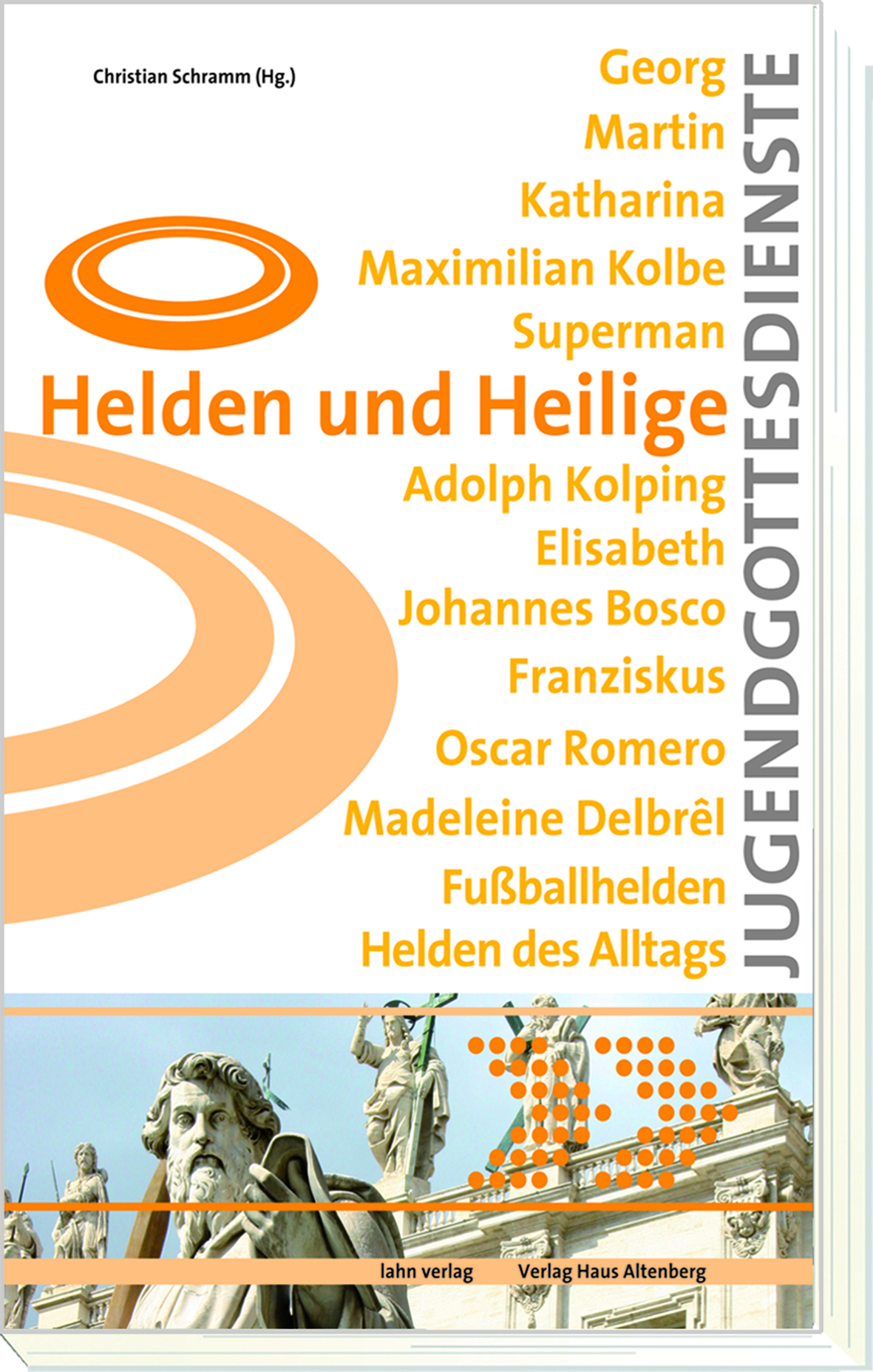 Helden und Heilige