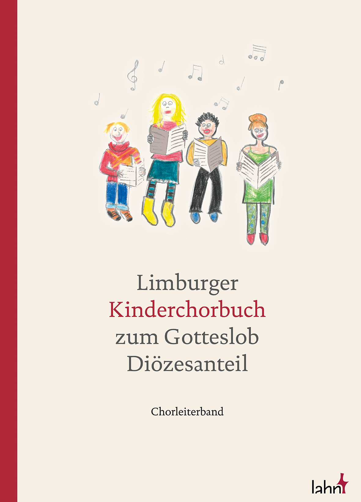 Limburger Kinderchorbuch zum Gotteslob – Diözesanteil. Chorleiterband