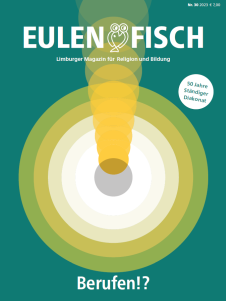 Eulenfisch - Limburger Magazin für Religion und Bildung
